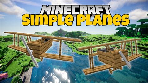 Simple Planes Mod I Avionetas En Minecraft I Mod Para Minecraft Youtube
