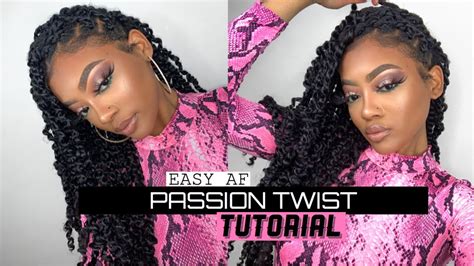 Easy Af Passion Twist Tutorial Youtube