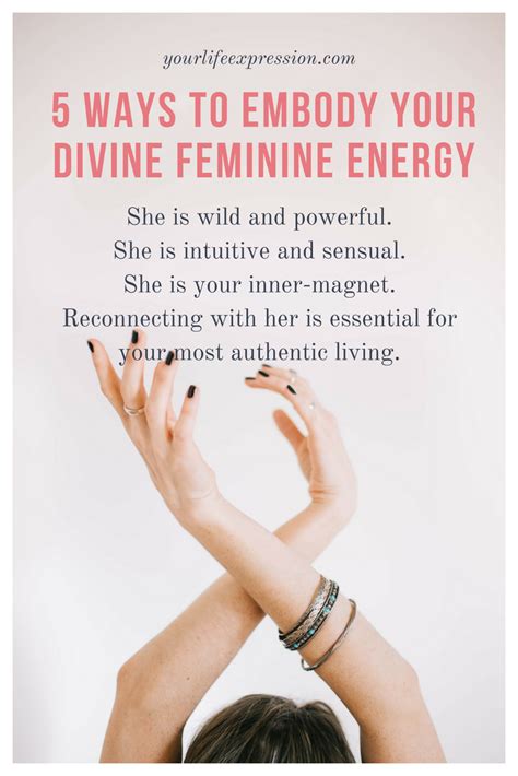 Embody How To Connect With Your Divine Feminine Energy Dao Of Divine
