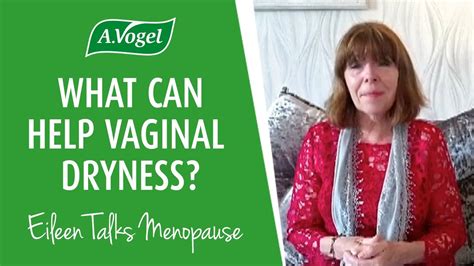 What Can Help Vaginal Dryness YouTube