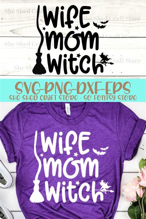 A Purple Shirt That Says Wife Mom Witch Svng Dxf Files