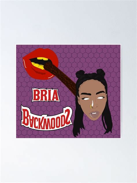 Bria Backwoods Blunt Purple Poster By Fuegolexx Redbubble