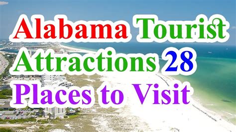 Alabama Tourist Attractions Alabama Tourist Attractions 28 Places To