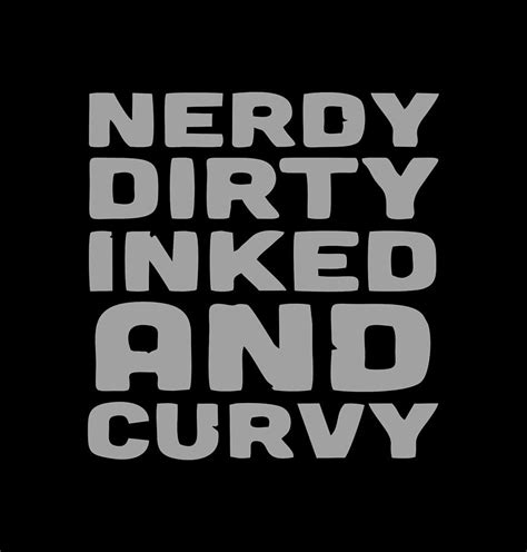 Nerdy Dirty Inked And Curvy Drawing By Michel Cafarot Fine Art America