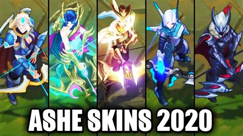 All Ashe Skins Spotlight 2020 League Of Legends Youtube