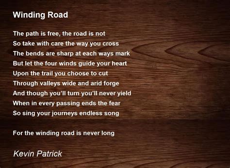 Winding Road Winding Road Poem By Kevin Patrick