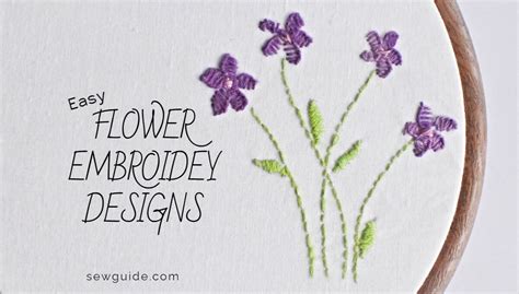 Easy Flower Embroidery Patterns Free For Clothes Sewguide