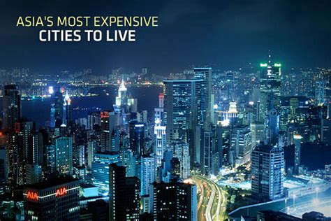 Asias Most Expensive Cities To Live In