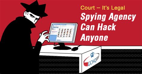 British Intelligence Is Legally Allowed To Hack Anyone Court Says