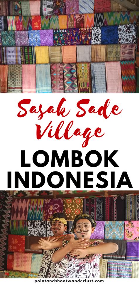 Sasak Sade One Of Lomboks Colorful Traditional Village Lombok Asia Travel Travel Inspiration