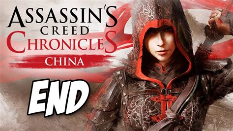 Assassin S Creed Chronicles China Gameplay Walkthrough Part Ending