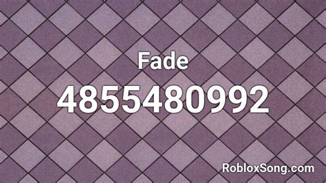 Fade Roblox Id Roblox Music Codes