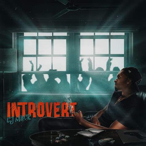 Introvert Single By Cj Mackk Spotify