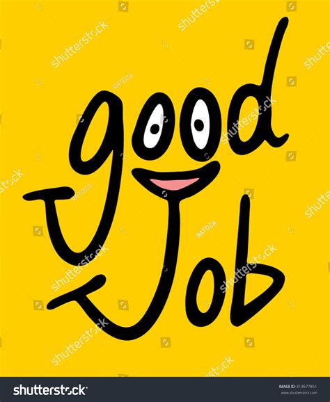 Good Job Message Stock Vector 313677851 Shutterstock