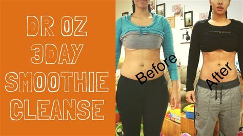 3 Day Dr Oz Smoothie Cleanse Review W Beforeafter Pictures And
