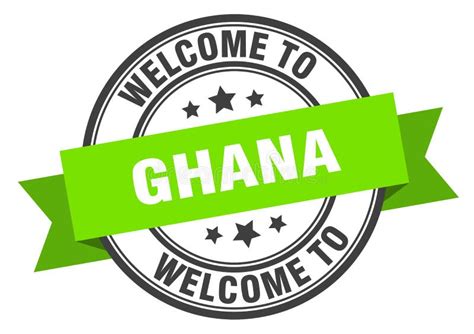 Welcome To Ghana Welcome To Ghana Isolated Stamp Stock Vector