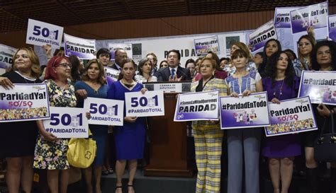 ¡igualdad Legislativo Aprueba Paridad En Todo El Estado Mexicano