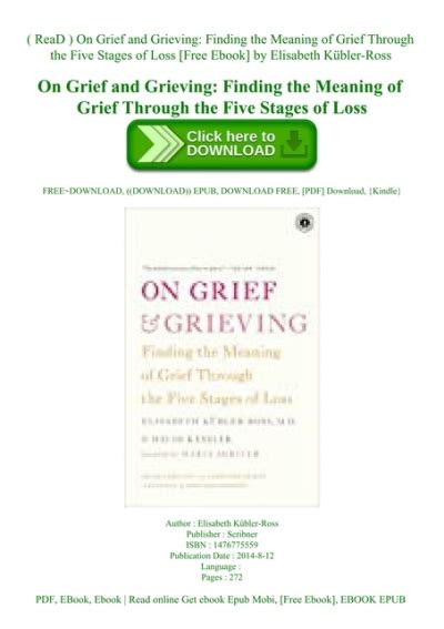 Read On Grief And Grieving Finding The Meaning Of Grief Through The Five Stages Of Loss