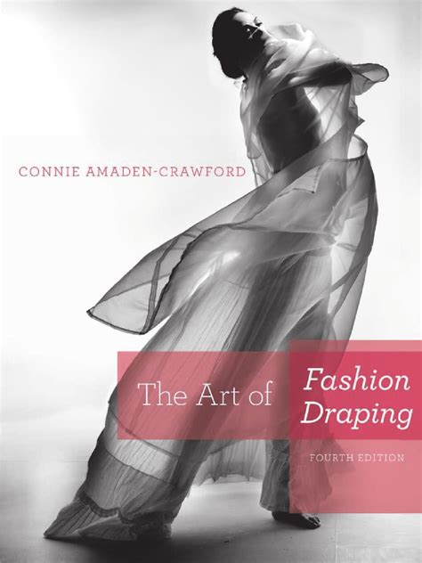 The Art Of Fashion Draping Fashion Draping Fashion Books Couture