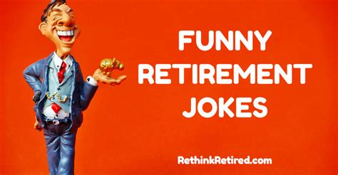 Jokes Funny Retirement Quotes Manny Quote