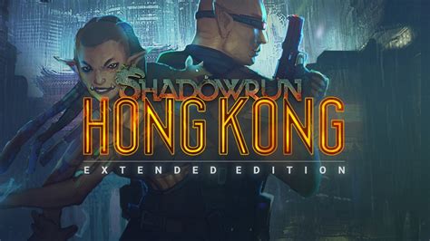 Buy Shadowrun Hong Kong Extended Edition Steam