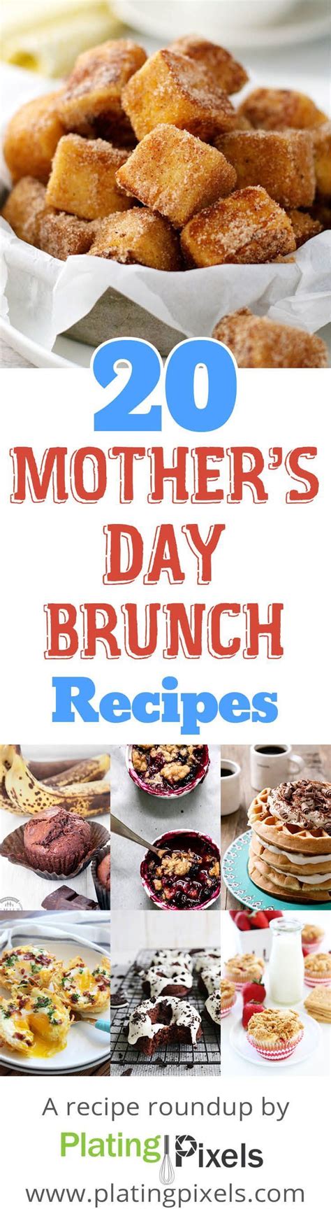 20 Mothers Day Brunch Recipes Roundup By Plating Pixels Muffins