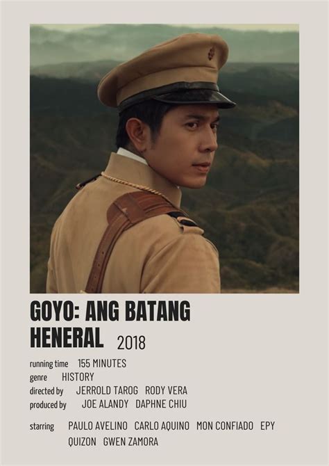 Goyo Ang Batang Heneral Movie Poster In 2022 Paulo Avelino Movie