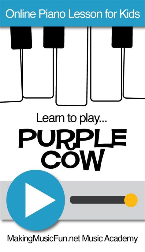 This site is full of free resources for both teachers and students. Learn to play "Purple Cow" with this MakingMusicFun.net Music Academy online piano lesso… in ...