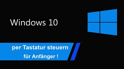 Windows 10 Per Tastatur Steuern Für Anfänger 01 Explain Tech