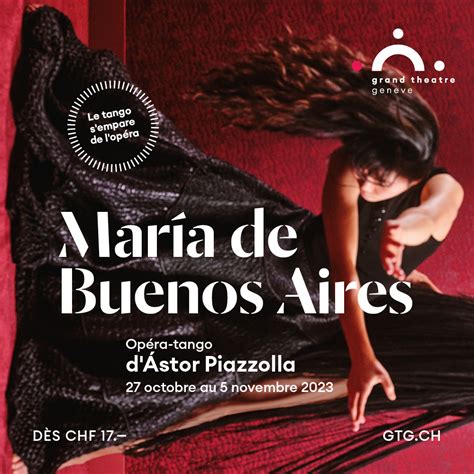 MarÍa De Buenos Aires Piazzolla Nueva Producción Del Grand Theatre De