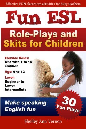Fun Esl Role Plays And Skits For Children Book Ebooksmhaifr