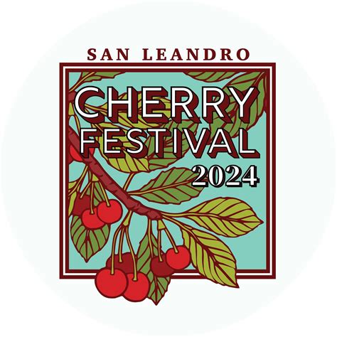 San Leandro Cherry Festival | San Leandro CA