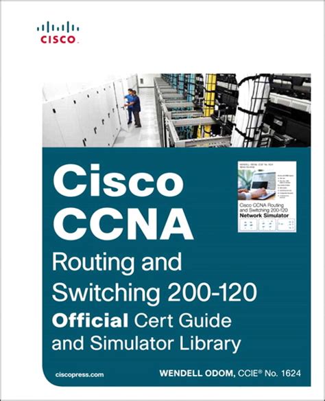 It thoroughly examines operation of ip data networks, lan switching technologies. Cisco CCNA Routing and Switching 200-120 Official Cert Guide and Simulator Library | Pearson IT ...