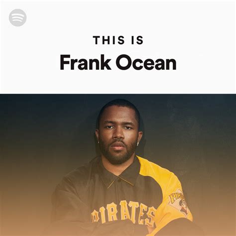 This Is Frank Ocean Spotify Playlist