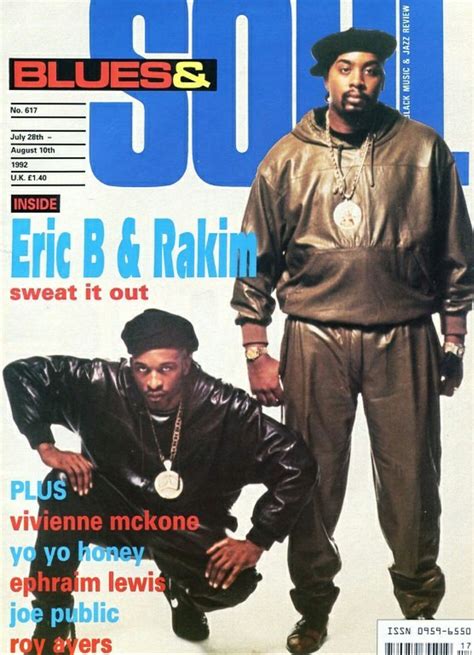 Blues And Soul Magazine Eric B And Rakim Hip Hop Music Old School Music