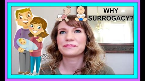 Why Surrogacy Surrogacy Update Youtube