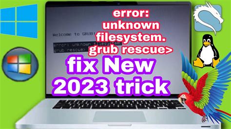 Error Unknown Filesystem Grub Rescue Fix 100 Fix Dual Boot Grub