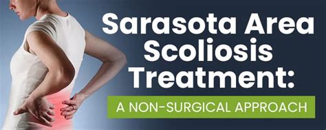 Sarasota Area Scoliosis Treatment A Non Surgical Approach