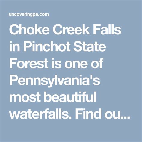 Choke Creek Falls In Pinchot State Forest Is One Of Pennsylvanias Most