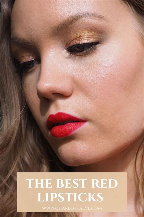 6 x the perfect red lipstick charlotta eve perfect red lipstick best red lipstick red