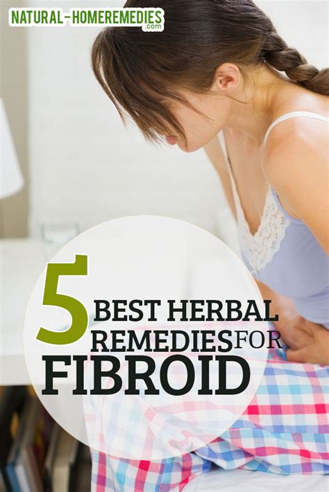 5 Best Herbal Remedies For Fibroid Natural Home Remedies And Supplements