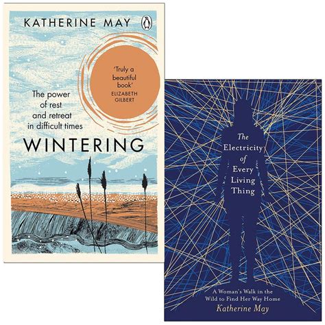 Katherine May 2 Books Collection Set Wintering How I Learned And The Electricity Of Every The