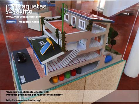 Maqueta Vivienda Ecoeficiente Medio Ambiente Energías Renovables Con