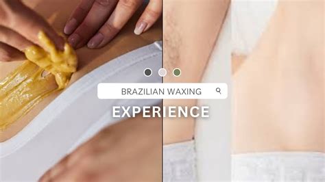 Trying Brazilian Waxing For The First Time Waxing YouTube