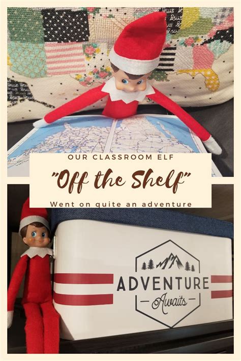 Our Classroom Elf “off” The Shelf Elf
