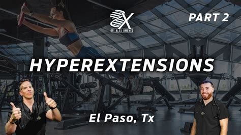 Various Hyperextension Exercises For Back Pain Part 2 El Paso TX