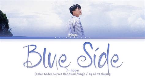 J Hope 제이홉 — Blue Side Full Version Color Coded Lyrics Hanromeng