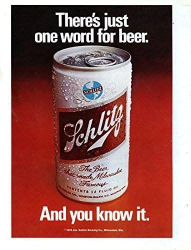 Vintage Schlitz Beer Magazine Ad Theres Just One Word For Beer
