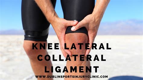 Knee Lateral Collateral Ligament Dublin Sports Injury Clinic