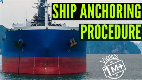 How Ship Anchor Works Procedure For Anchoring A Ship At Sea Youtube